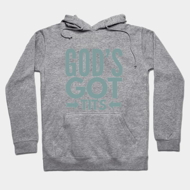 Gods Got Tits Hoodie by MemeQueen